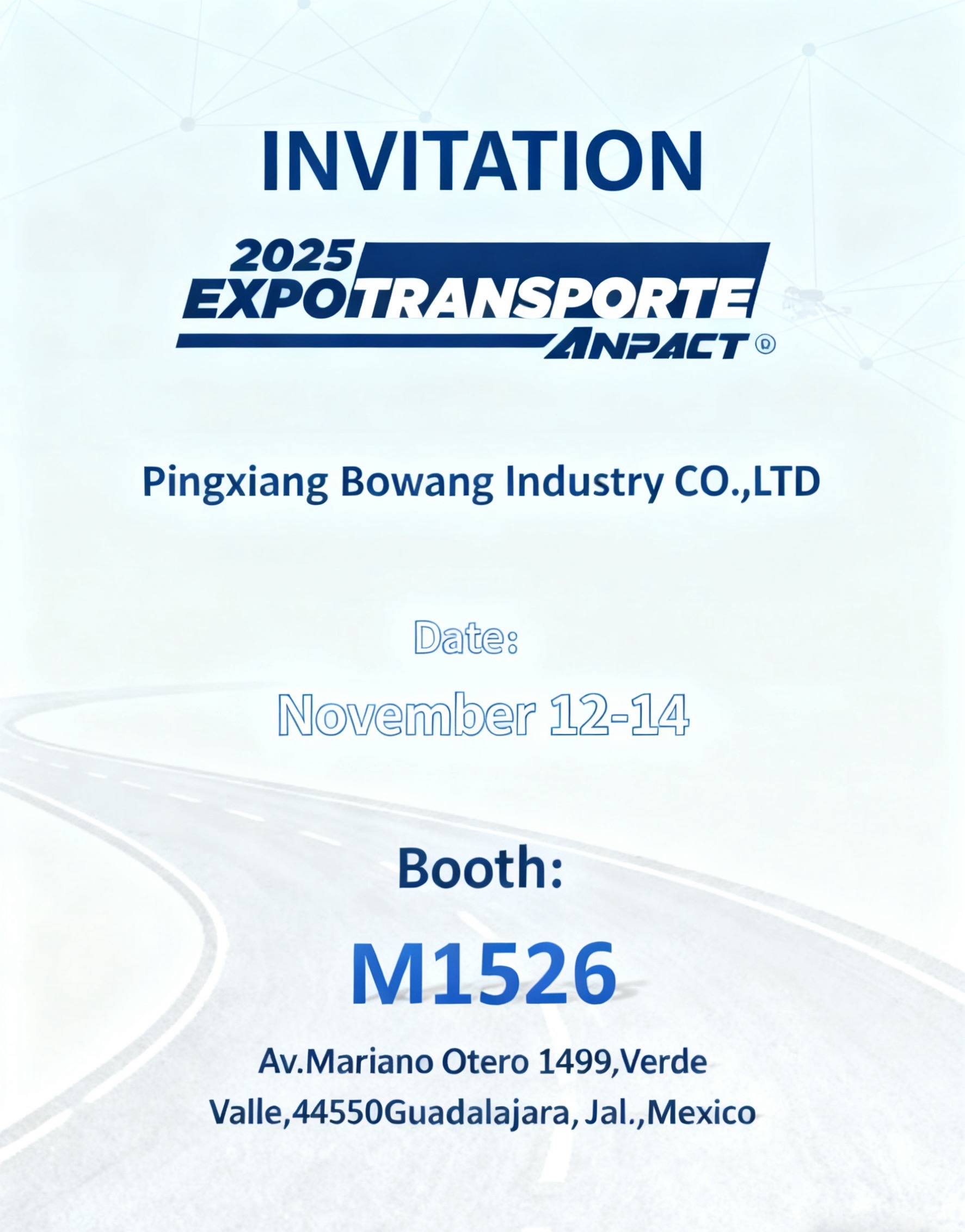 Pingxiang Bowang Industry beleuchtet Lateinamerikas Schwerfahrzeugsektor auf der EXPOTRANSPORTE ANPACT 2025 (Stand M1526, Guadalajara)