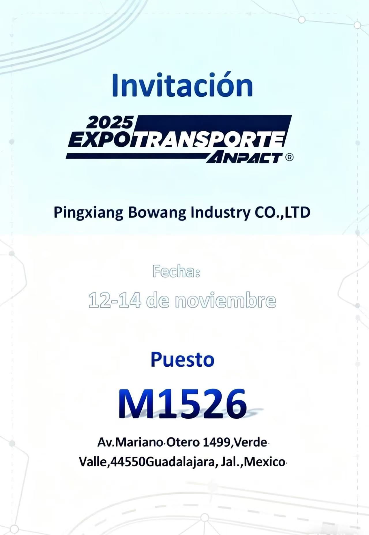 Pingxiang Bowang Industry beleuchtet Lateinamerikas Schwerfahrzeugsektor auf der EXPOTRANSPORTE ANPACT 2025 (Stand M1526, Guadalajara)